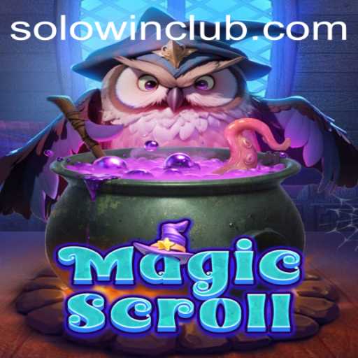 Exploring the Enchanting World of MagicScroll and the Thrill of SOLOWIN